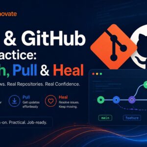** Git & GitHub in Practice: Push, Pull & Merge (Part 1 of 3)
